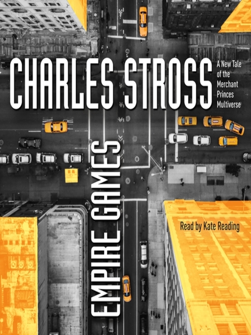 Title details for Empire Games by Charles Stross - Available